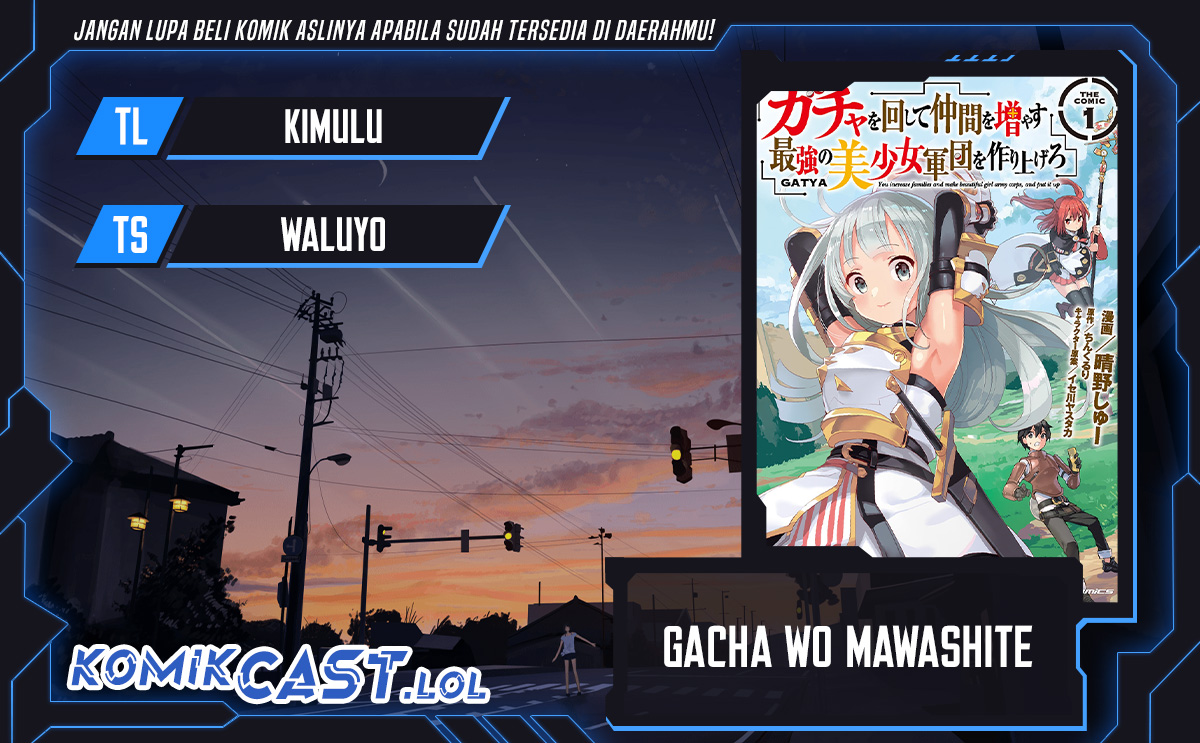 Gacha wo Mawashite Nakama wo Fuyasu Saikyou no Bishoujo Gundan wo Tsukuriagero Chapter 59 Gambar 1